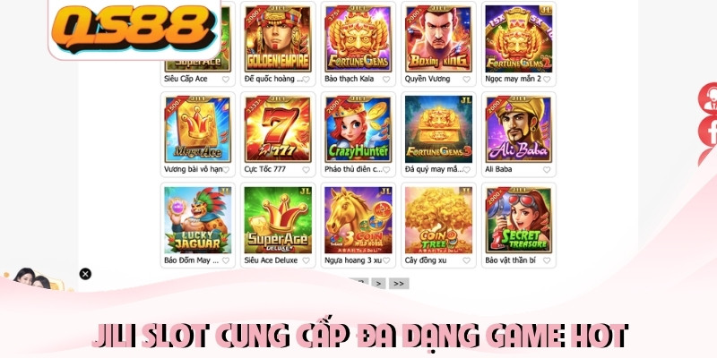 JILI slot cung cấp đa dạng game hot