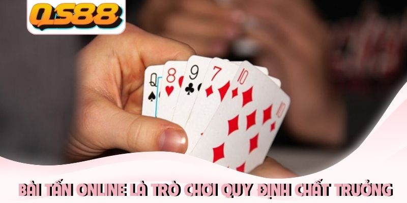 Bài Tấn Online - Bí Quyết Xử Lý Tình Huống Khi Bị Tấn Công 1 Bài tấn online là trò chơi quy định chất trưởng