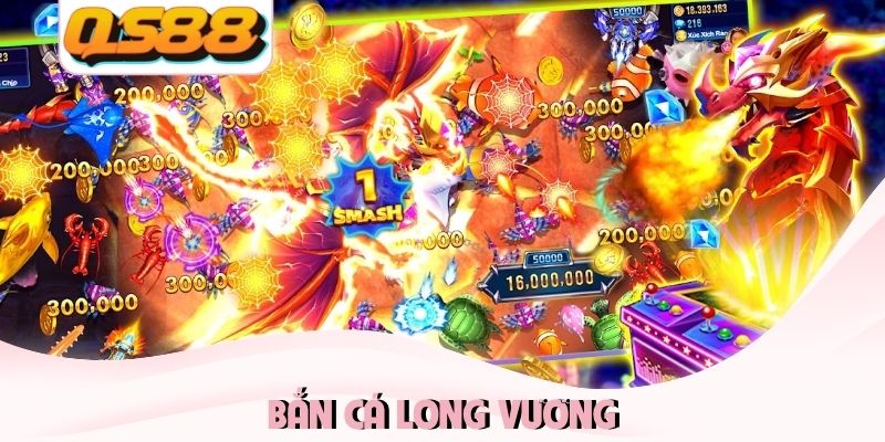 Bắn cá Long Vương