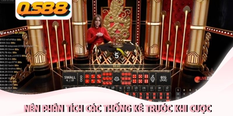 Sicbo - Học Chiến Thuật Quay Xúc Xắc Chuẩn Luật Cực Nhanh 4 Nên phân tích các thống kê trước khi cược
